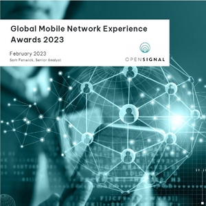 Opensignal：2023年全球移动网络体验排行榜