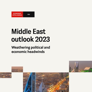 经济学人智库：2023中东地区展望