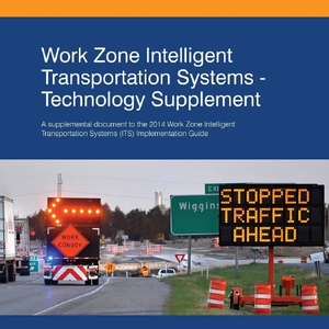 FHWA道路施工區(qū)智能交通系統(tǒng)（英）