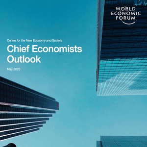 世界经济论坛：2023年首席经济学家展望报告
